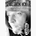 Black Ice: Lehull a lepel