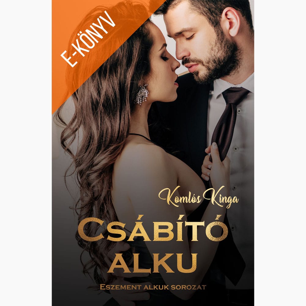 Komlós Kinga: Csábító alku (e-könyv) Komlós Kinga: Csábító alku (e-könyv)