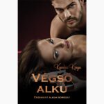 Komlós Kinga: Végső alku