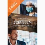 Florans Matias: Szerelem a vírus árnyékában (e-könyv)