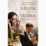 Horváth F. Dániel: Nászok és válások