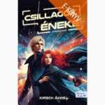 Kirsch Ákos: Csillagok éneke (e-könyv)