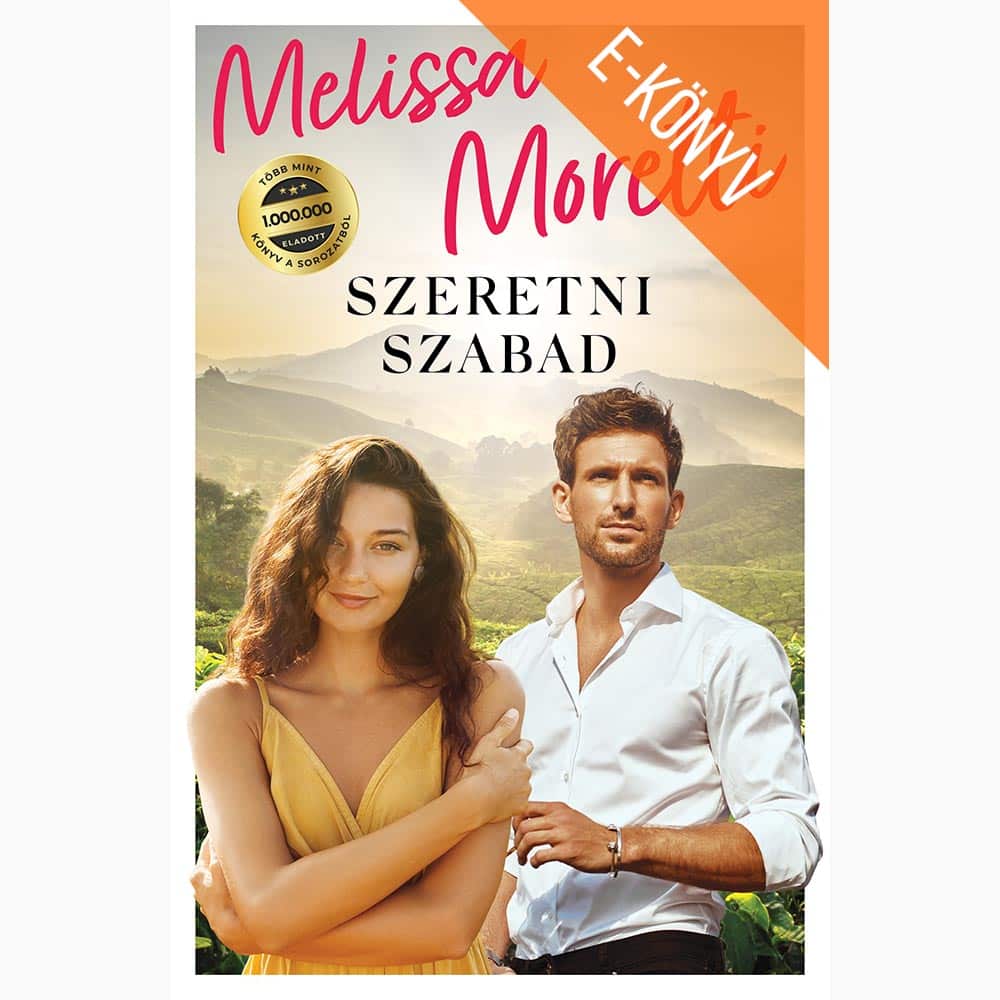 szeretniszabad-ebook Melissa Moretti: Szeretni szabad (e-könyv) - Image 1