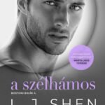L. J. Shen: A szélhámos