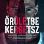 Diana Hunt: Őrületbe kergetsz