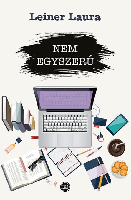 9786155872181.jpg Leiner Laura: Nem egyszerű - Image 1