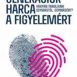 Steigervald Krisztián: Generációk harca a figyelemért
