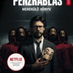 Ivan Tapia, Montse Linde: A nagy pénzrablás - A professzor naplója - Menekülő könyv