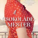 Jan Moran: A csokoládémester