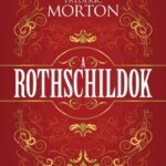 Frederic Morton: A Rothschildok