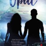Jennifer L. Armentrout: Opál (Luxen 3.)