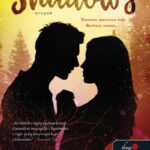 Jennifer L. Armentrout: Shadows - Árnyak (Luxen 0.5)