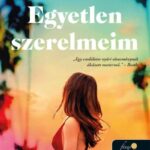 Taylor Jenkins Reid: Egyetlen szerelmeim