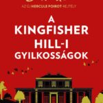 Sophie Hannah: A Kingfisher Hill-i gyilkosságok