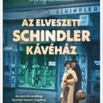 Meriel Schindler: Az elveszett Schindler kávéház