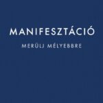 Roxie Nafousi: Manifesztáció - Merülj mélyebbre