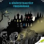 Christian Tielmann: A kísértetkastély fogságában