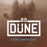 Brian Herbert, Kevin J. Anderson: A Dűne homokférgei