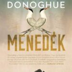 Emma Donoghue: Menedék