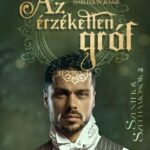 Maddison Michaels: Az érzéketlen gróf