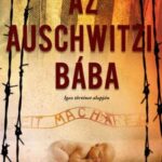 Anna Stuart: Az auschwitzi bába