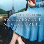 Sofia Lundberg: Az elveszett nevek füzete