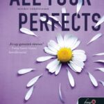 Colleen Hoover: All Your Perfects - Minden tökéletesed