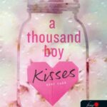 Tillie Cole: A Thousand Boy Kisses - Ezer csók