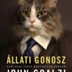 John Scalzi: Állati gonosz