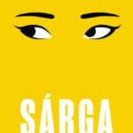 R.F. Kuang: Sárga
