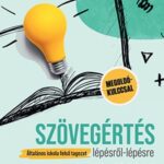 Dr. Raátz Judit: Szövegértés lépésről lépésre