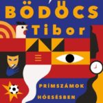 Bödőcs Tibor: Prímszámok hóesésben