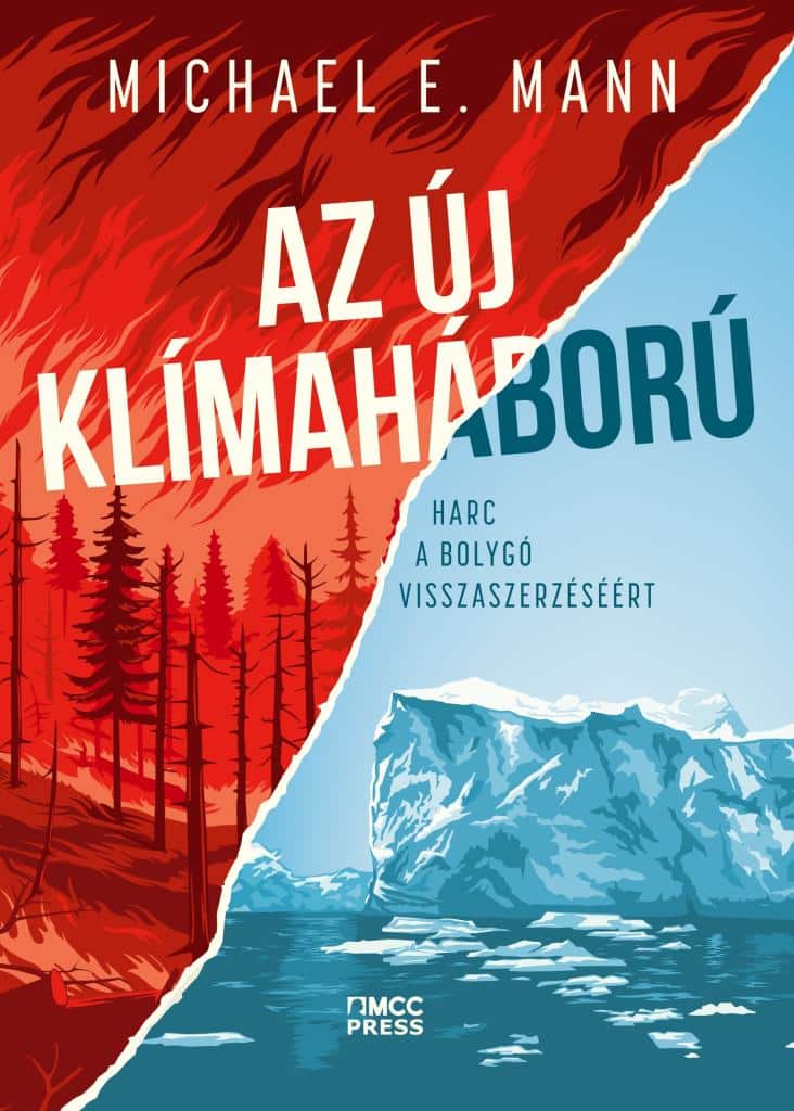 9789636440510.jpg Michael E. Mann: Az új klímaháború – Harc a bolygó visszaszerzéséért - Image 1