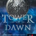 Sarah J. Maas: A hajnal tornya - Üvegtrón 6.