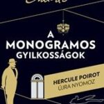 Sophie Hannah: A monogramos gyilkosság