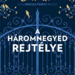 Sophie Hannah: A háromnegyed rejtélye