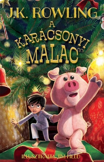 a_karacsonyi_malac_b1_kis_felb.jpg J. K. Rowling: A karácsonyi malac - puha táblás - Image 1