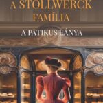 Rebekka Eder: A Stollwerck família - A patikus lánya