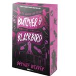 Brynne Weaver: Butcher & Blackbird - Mészáros és Madárka - Éldekorált