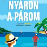Emily Henry: Nyáron a párom