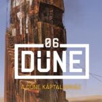 Frank Herbert: A Dűne Káptalanháza - Dűne 6.