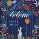 Stacey Halls: A lelenc