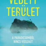 Andrew Hunter Murray: Védett terület
