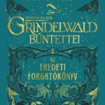J. K. Rowling: Legendás állatok: Grindelwald bűntettei