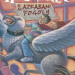 J. K. Rowling: Harry Potter és az azkabani fogoly - kemény táblás