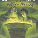 J. K. Rowling: Harry Potter és a Félvér Herceg - kemény táblás