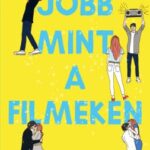 Lynn Painter: Jobb mint a filmeken