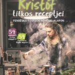 Steiner Kristóf: Kristóf titkos receptjei - Fenséges fogások növényi alapon