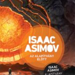 Isaac Asimov: Az Alapítvány előtt