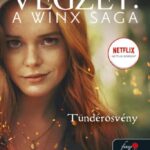 Ava Corrigan: Tündérösvény (Végzet: A Winx Saga 1.)